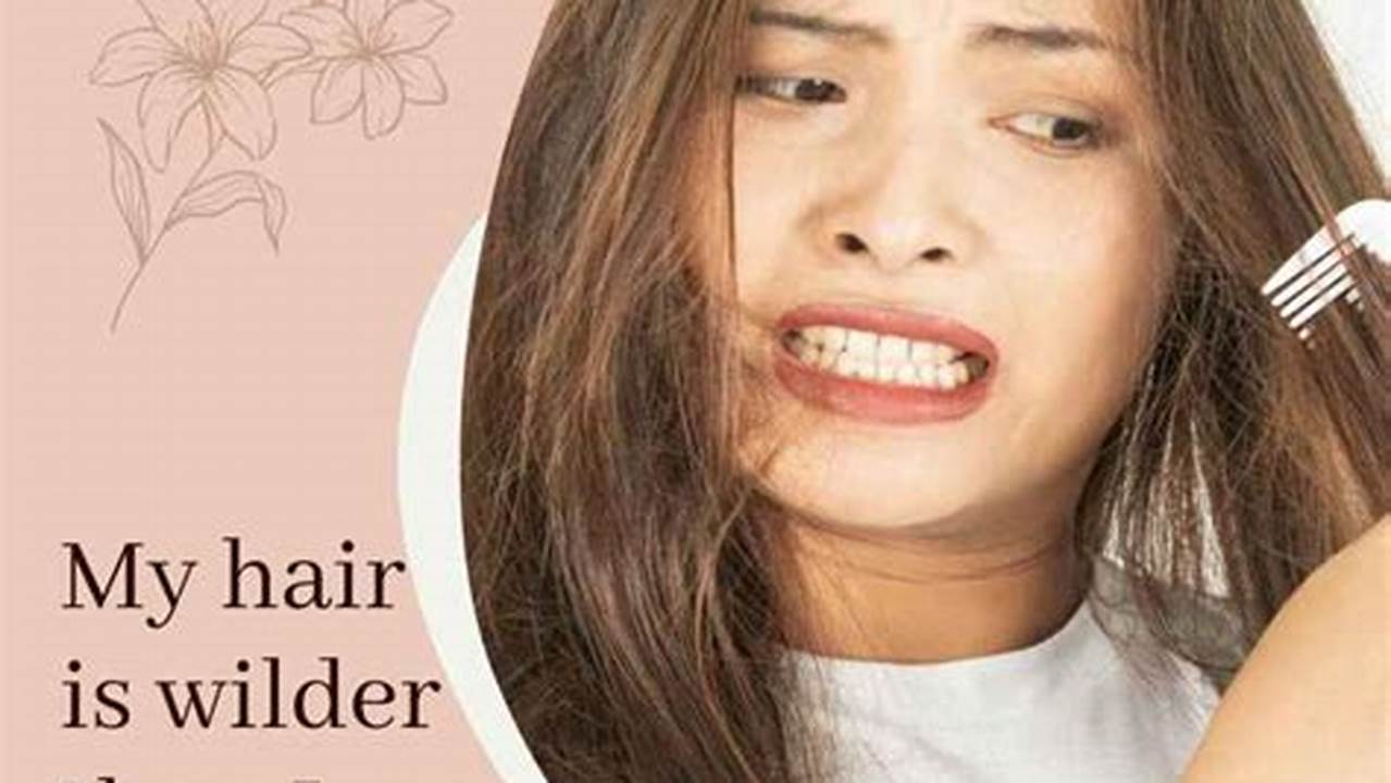 Temukan Rahasia Mengatasi Rambut Mengembang untuk Rambut Berkilau dan Mudah Diatur