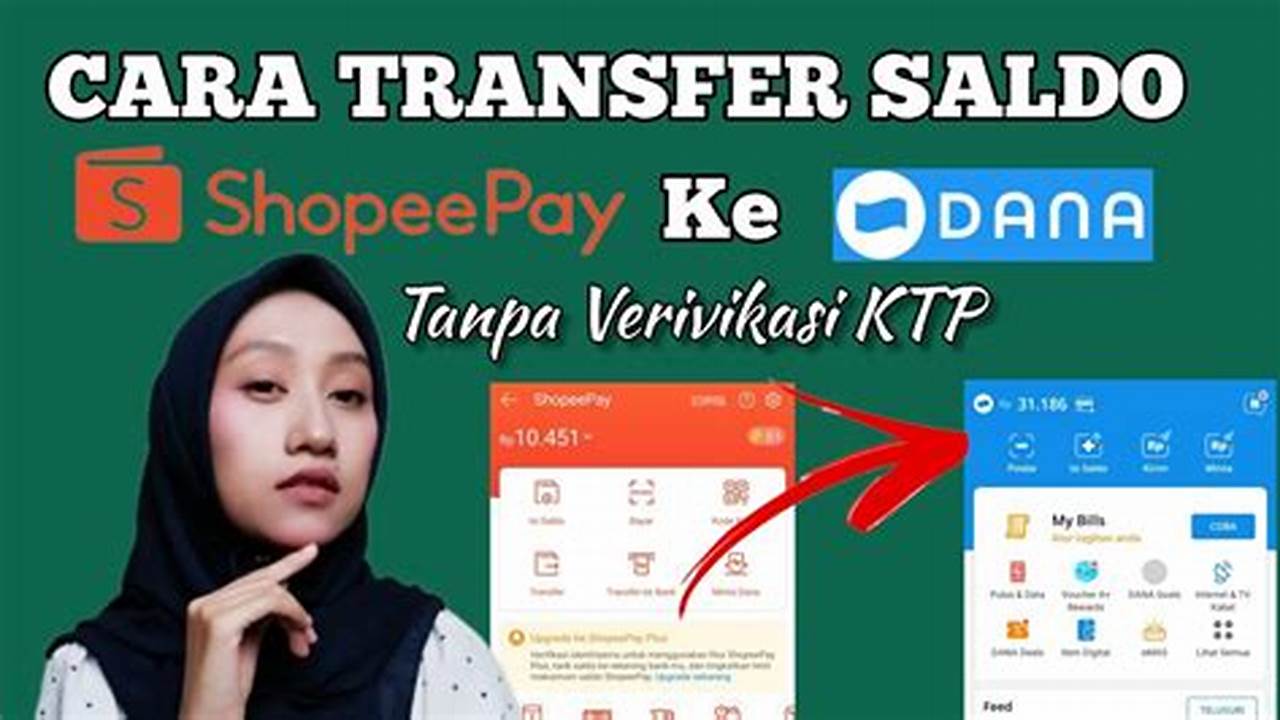 Mudah dan Cepat, Cara Transfer Uang dari ShopeePay ke DANA