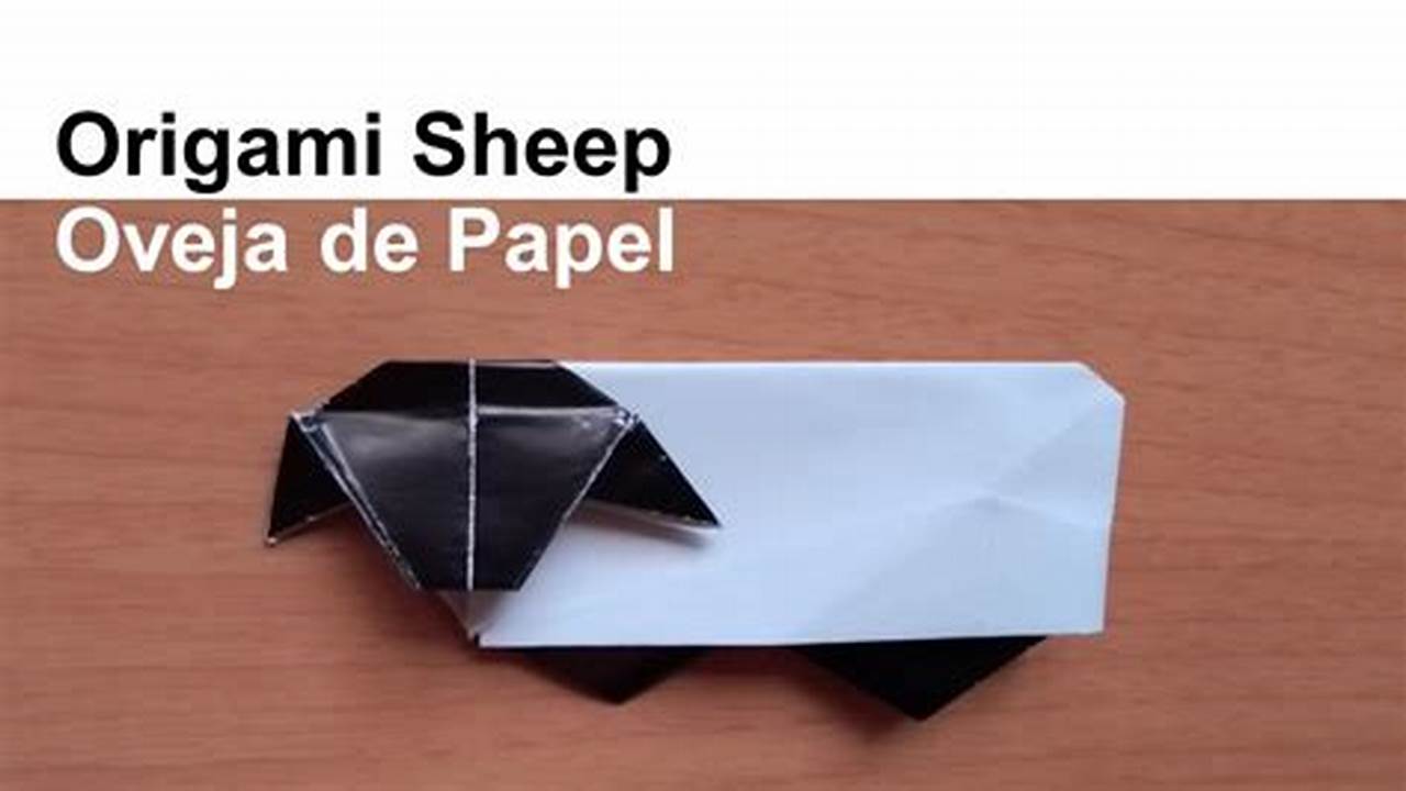 Origami Sheep: A Step-by-Step Guide to Paper Sheep Folding
