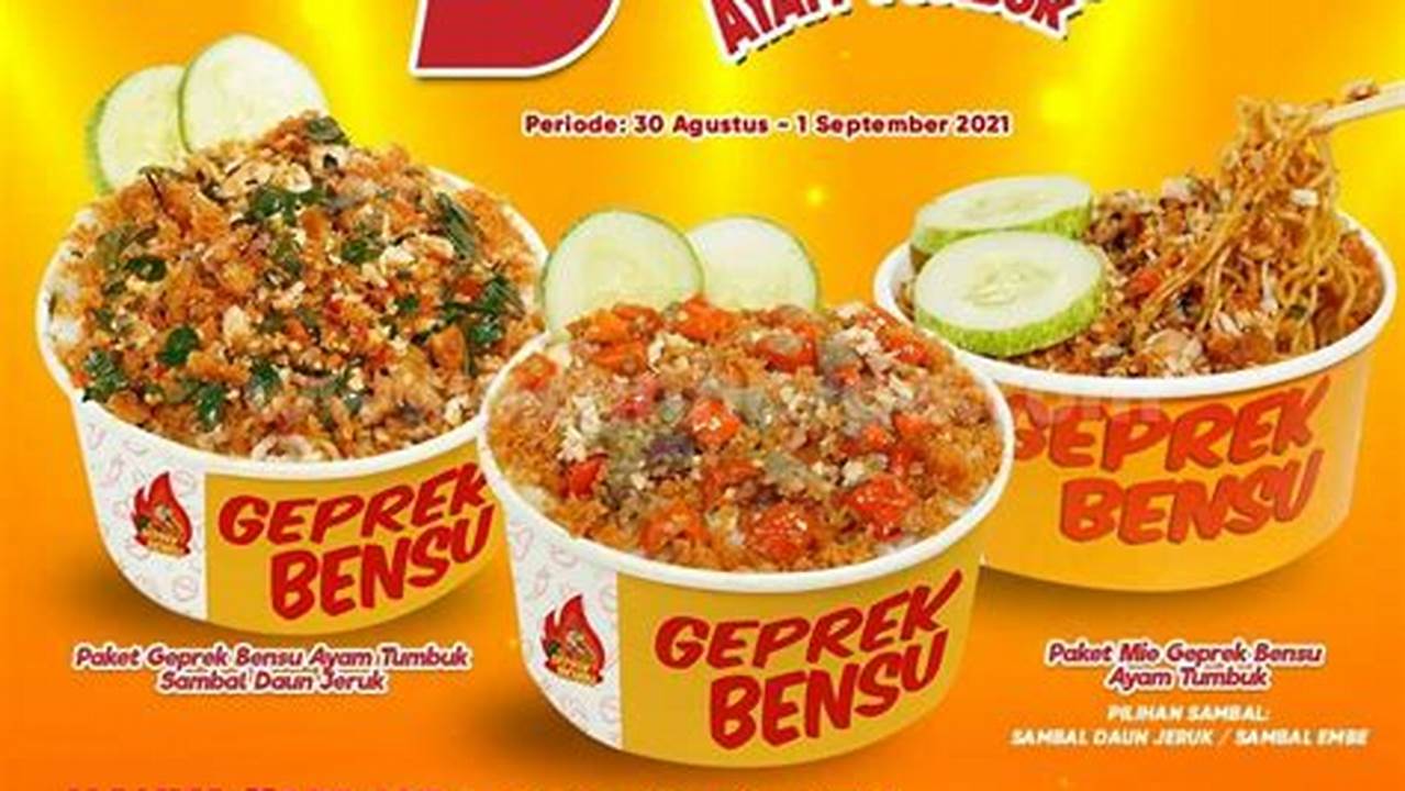 Daftar Harga Ayam Geprek Bensu Medan: Sajian Kuliner Menggugah Selera