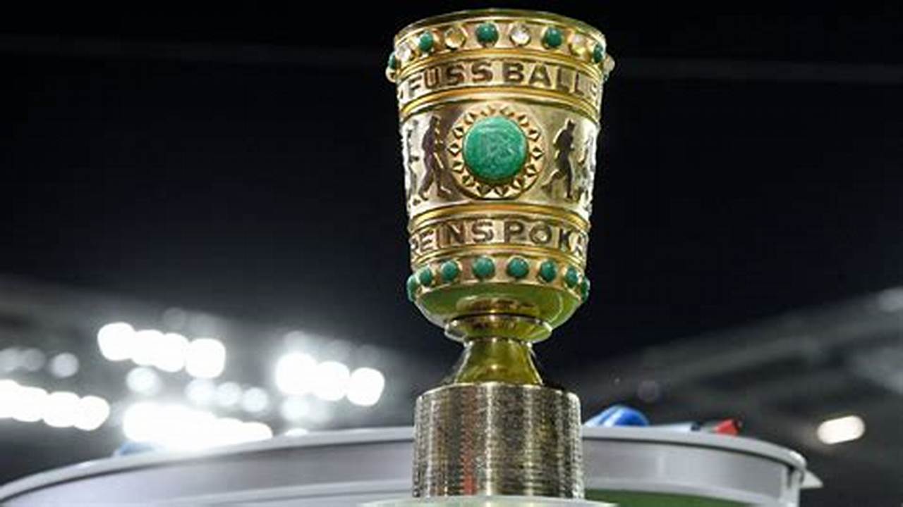 Dfb Pokal Heute