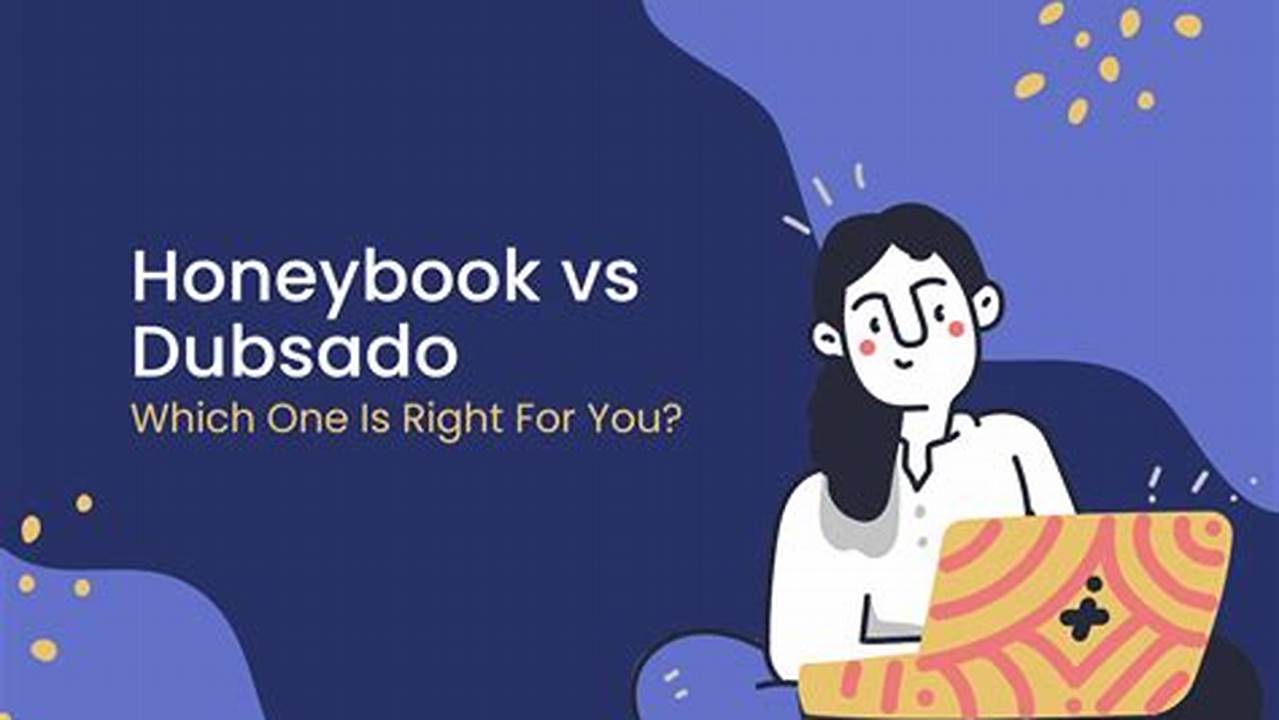 Dubsado vs. Honeybook: Which CRM is Right for Your Creative Business?