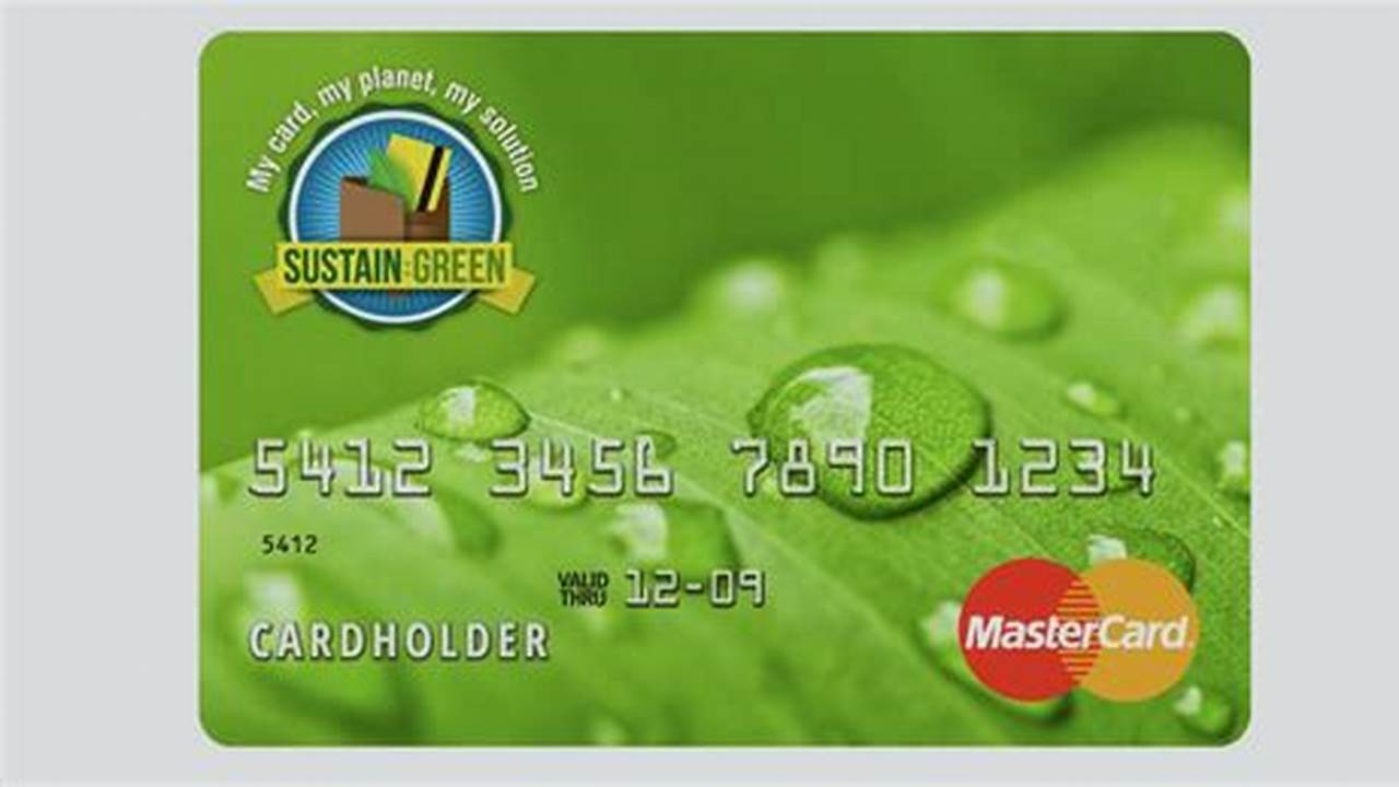 Uncover the Green Secrets: Eco-Friendly Credit Cards Unveiled