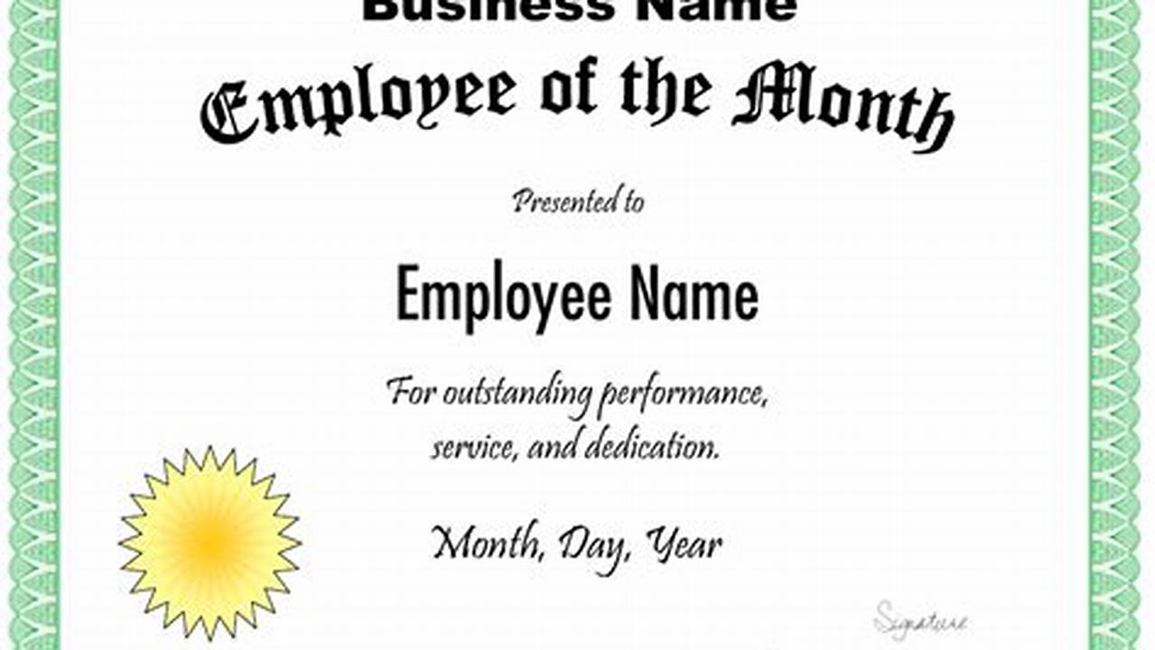 Unlock the Secrets to Outstanding Employee Recognition: Discover the Power of Free Employee of the Month Certificates