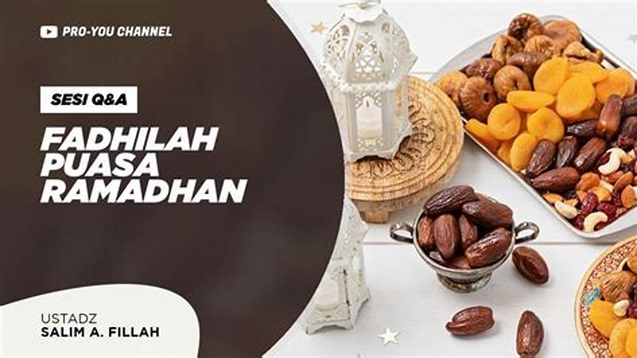 Temukan Rahasia dan Hikmah di Balik Puasa Ramadan [Panduan Lengkap]