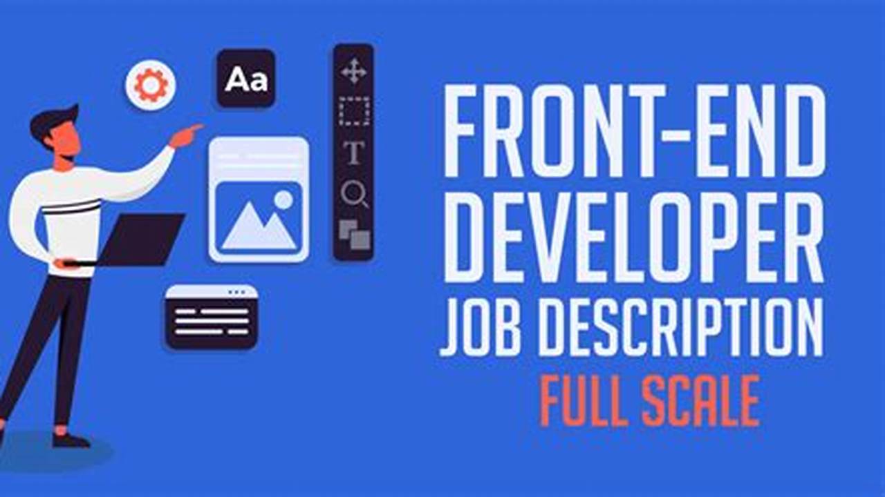 Unveiling Secrets: The Ultimate Guide to Front End Developer Jobs