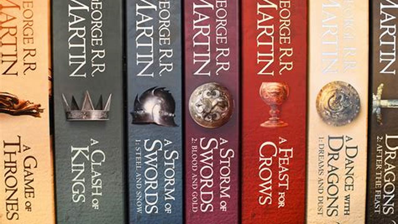 A Comprehensive Guide to Reading the Game of Thrones Books in Order