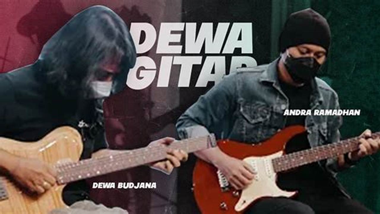 Temukan Rahasia Tersembunyi Gitar Andra Ramadhan yang Memukau