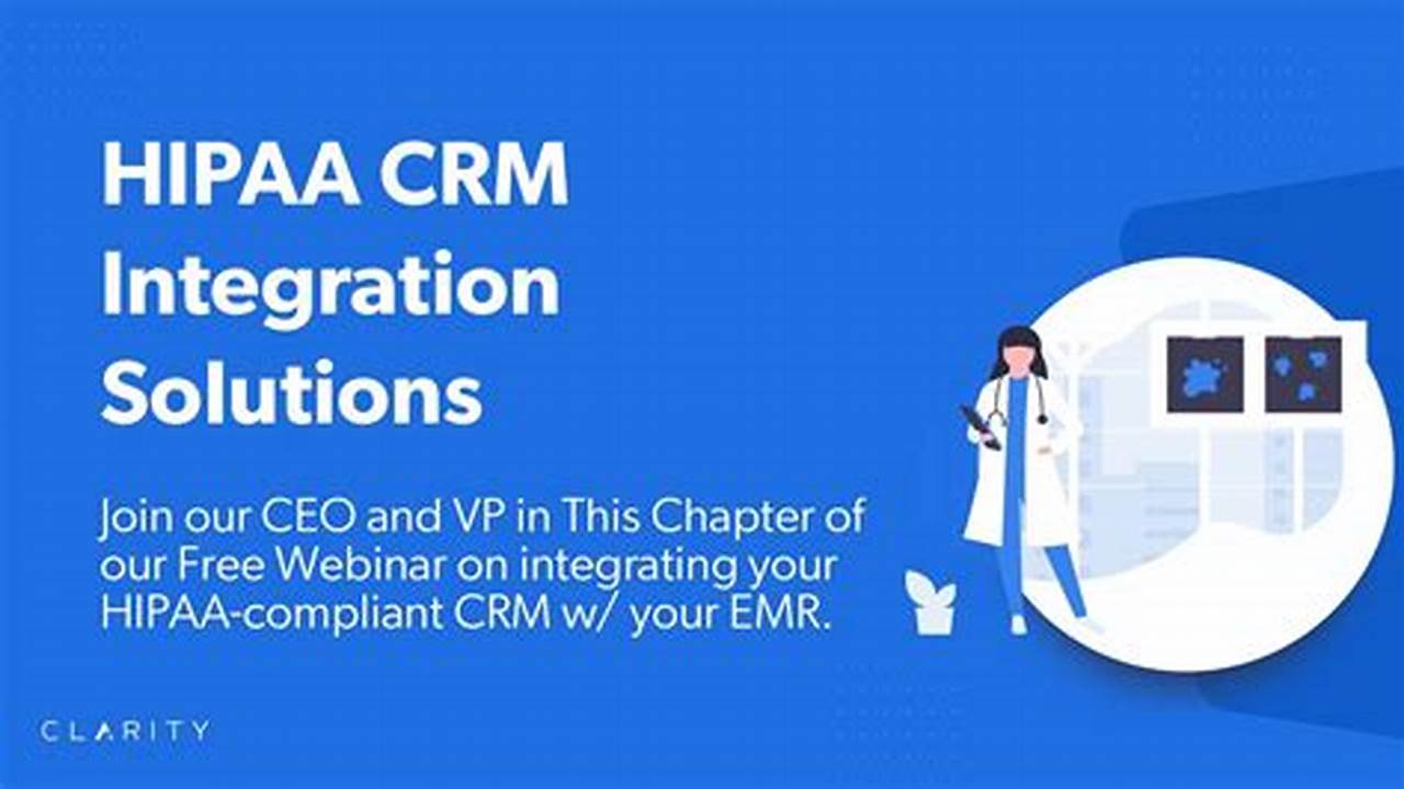 HIPAA CRM: Ensuring Compliance in Healthcare Data Management