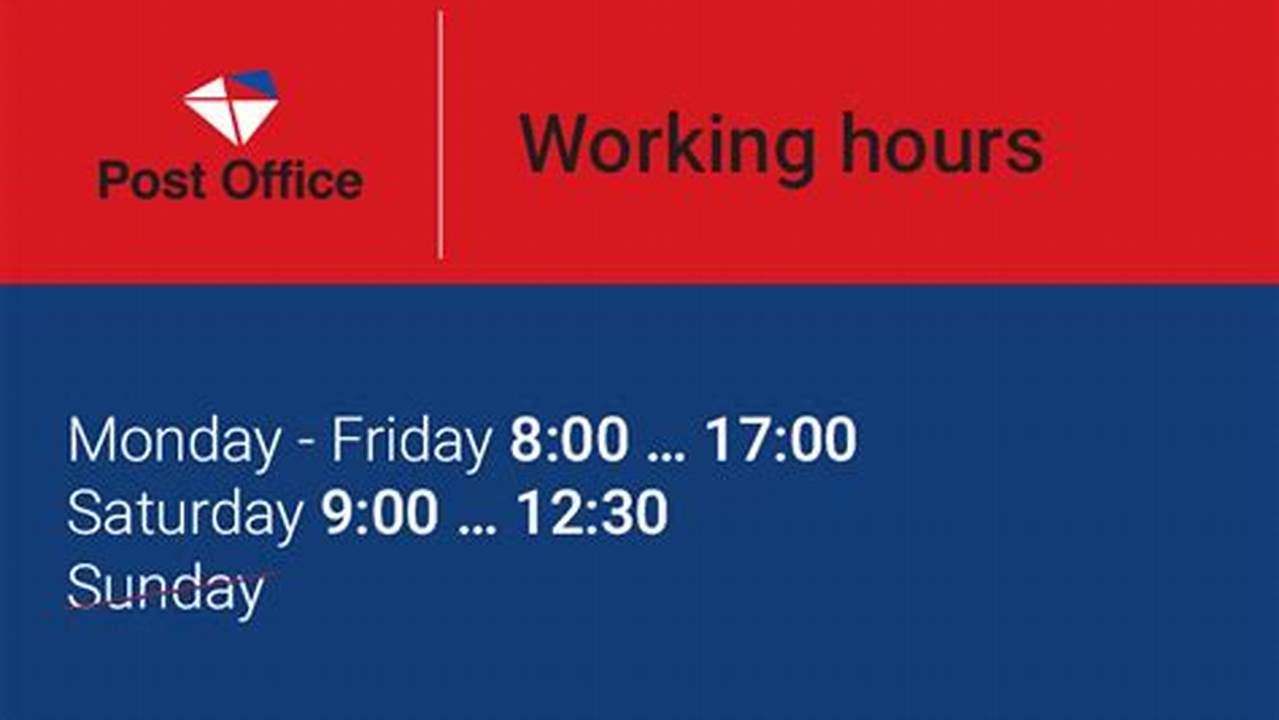 Unlock the Secrets of Post Office Hours: Discoveries and Insights Await