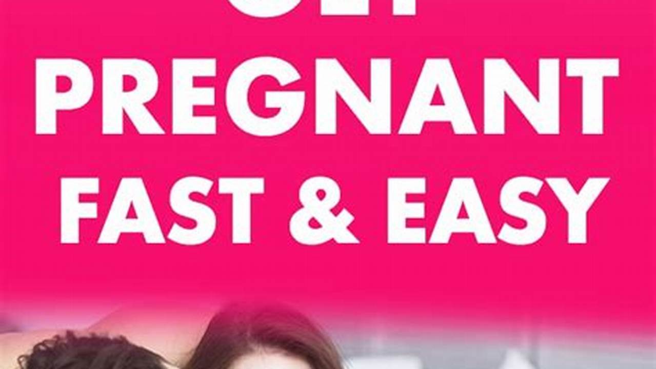 How to Get Pregnant Fast: The Ultimate Mumsnet Guide