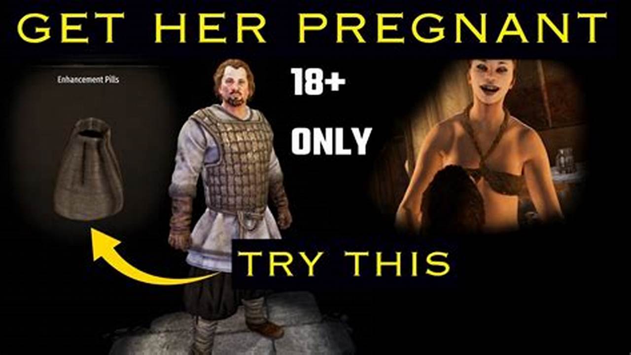 How To Get Pregnant In Mount And Blade Bannerlord