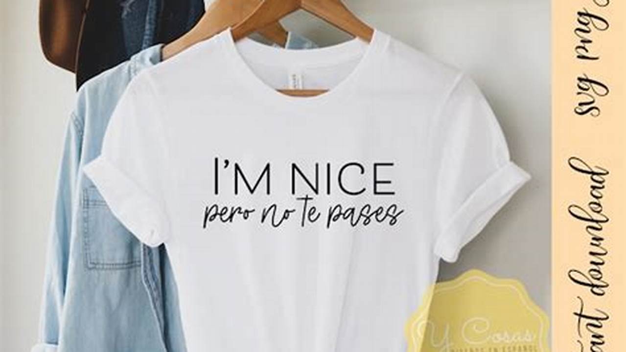 Unlock the Secrets of "I'm Nice Pero No Te Pases": A Guide to Assertiveness and Boundaries