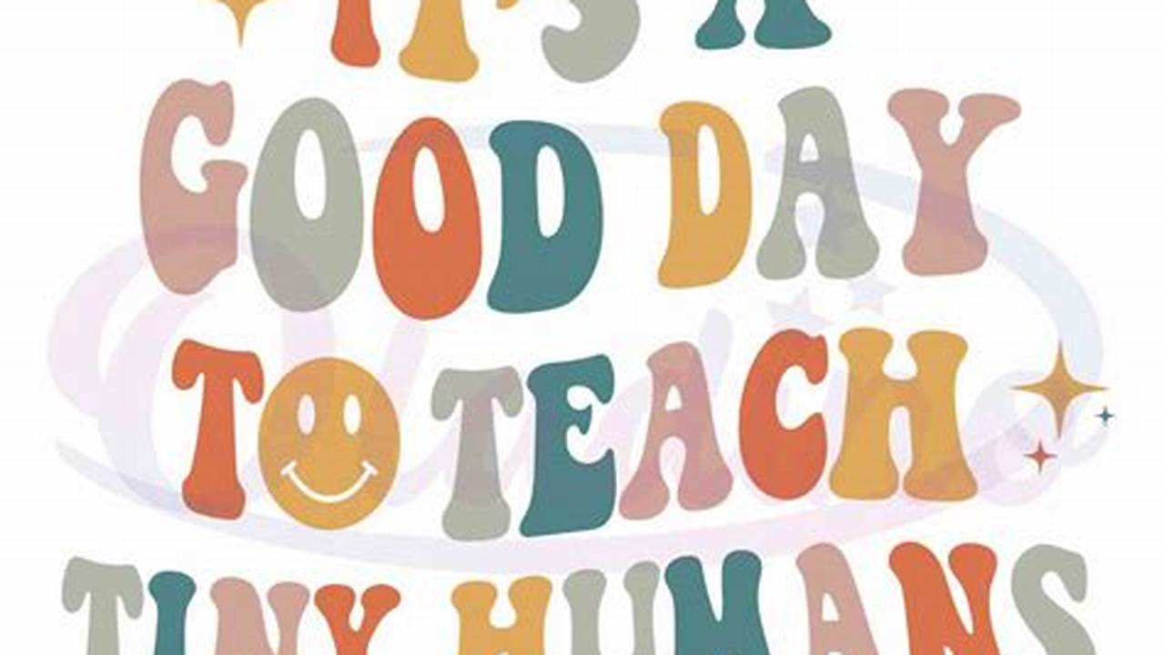 Uncover the Power of Early Learning: Discoveries in "It's a Good Day to Teach Tiny Humans" SVG