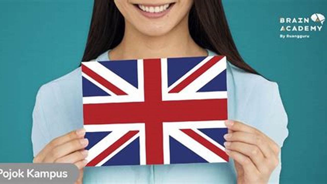 Panduan Lengkap Kuliah Jurusan Bahasa dan Budaya Inggris