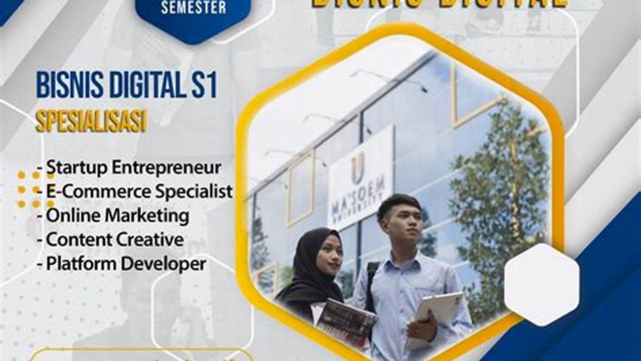 Kuliah Jurusan Bisnis Digital: Jurus Jitu Meraih Sukses di Era Digital