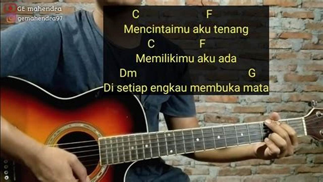 Pelajari Kunci Gitar Seventeen Jaga Selalu Hatimu dan Nyanyikan Bersama