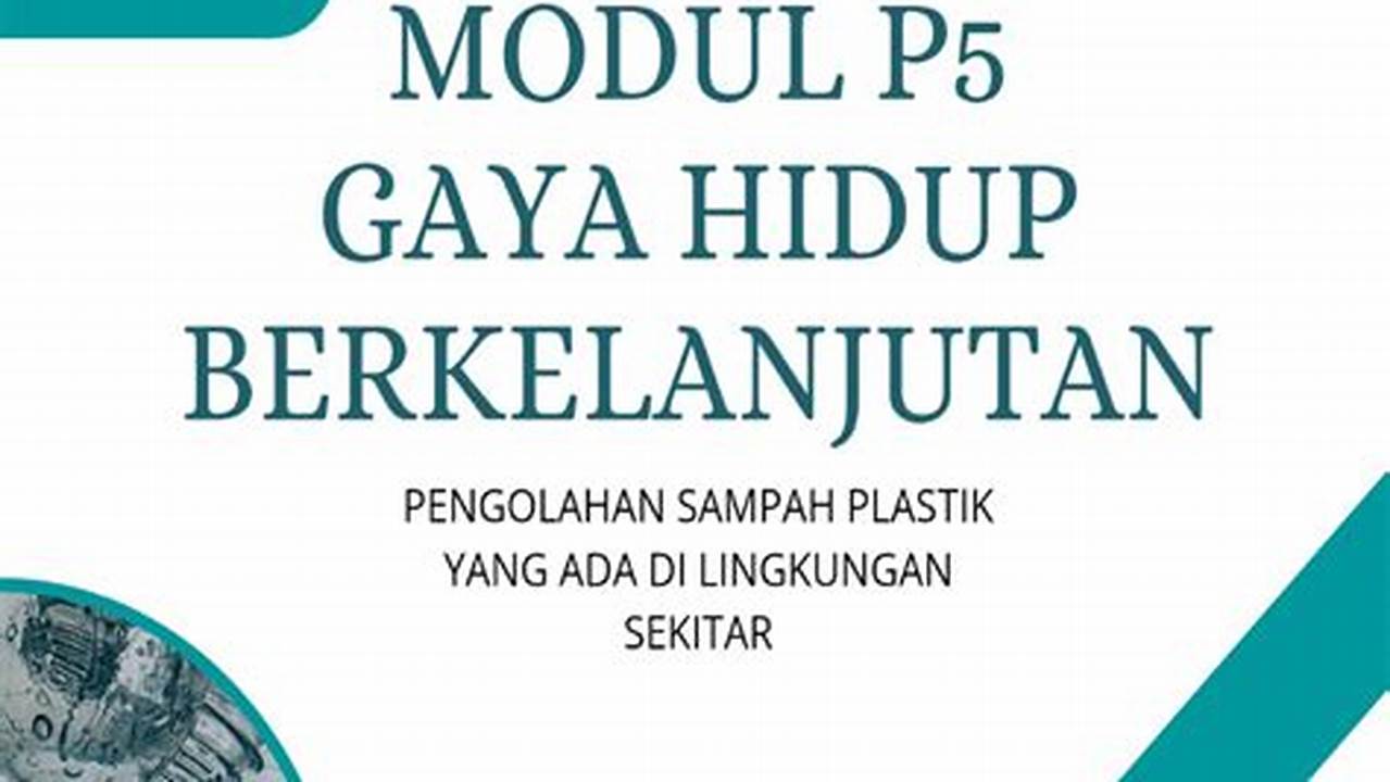 Panduan Gaya Hidup Berkelanjutan: Rahasia untuk Masa Depan yang Lebih Baik