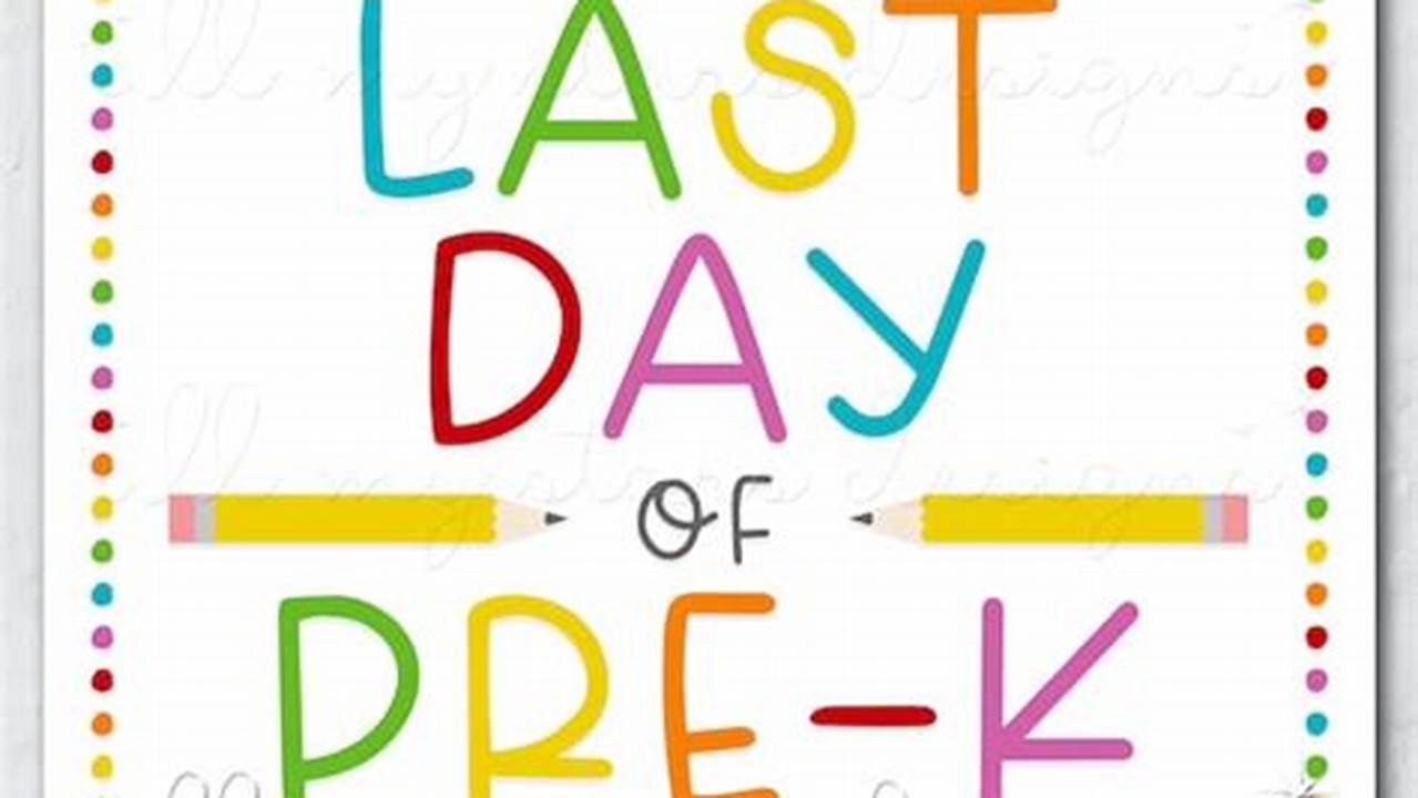 Tips for a Memorable and Meaningful Last Day of Pre-K