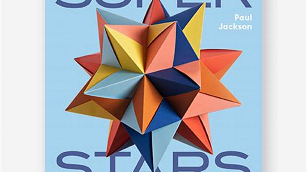 Laurence King Publishing Superstars: Star Origami