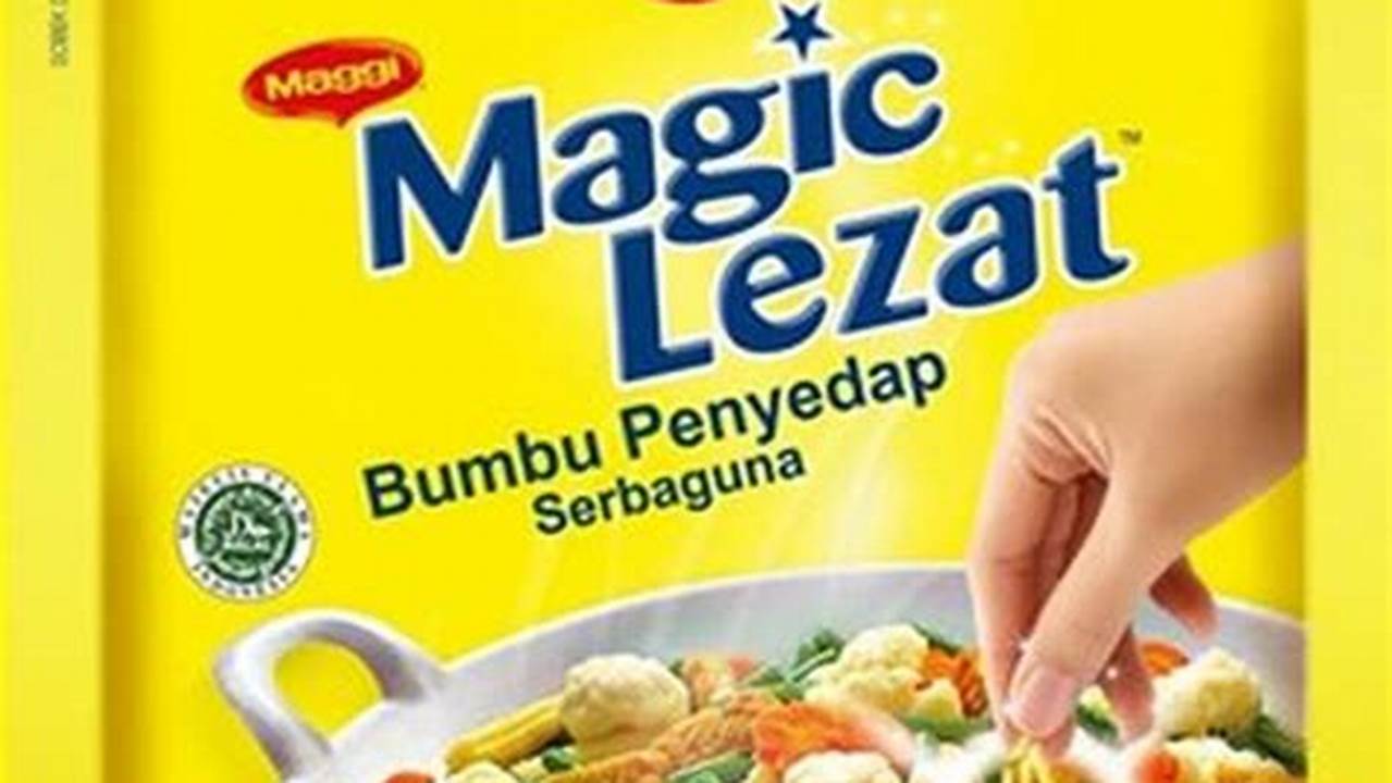 Temukan Resep Rahasia Masakan Lezat dengan Maggi Magic Lezat!