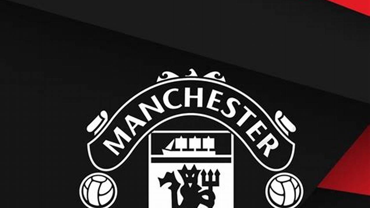 Unleash the Power of Manchester United Phone Wallpapers: Explore a World of Visual Delights and Fanaticism