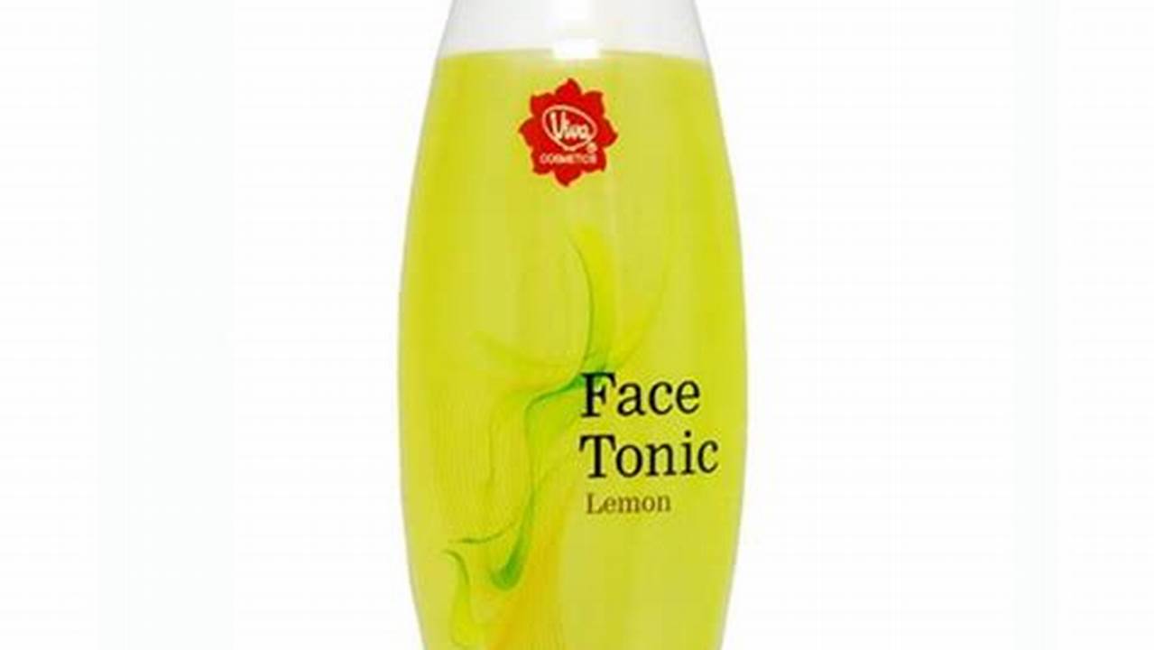 Temukan 7 Manfaat Face Tonic Lemon yang Jarang Diketahui untuk Kulit Wajah!