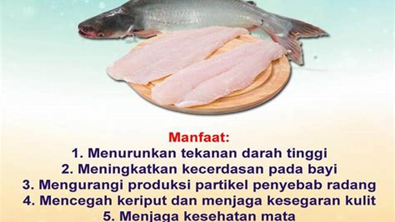 Manfaat Ikan Patin untuk MPASI: Temuan dan Wawasan Menjanjikan