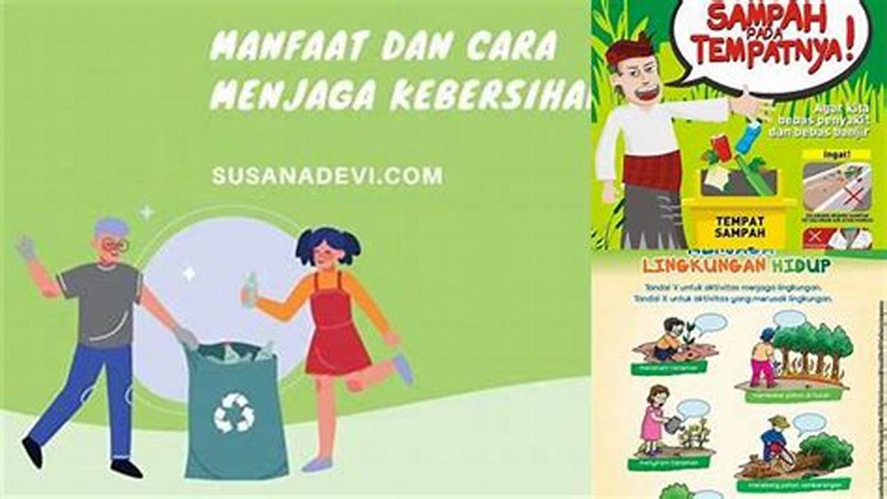 Temukan Segudang Manfaat Kebersihan Lingkungan yang Jarang Diketahui