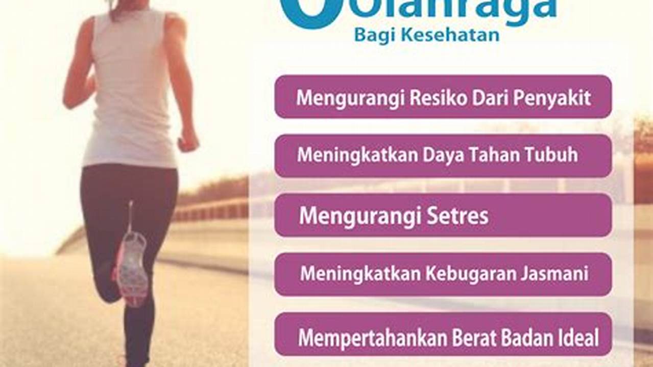 Temukan Manfaat Olahraga yang Jarang Diketahui