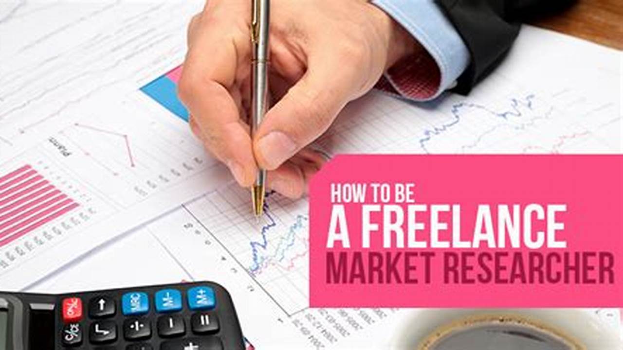 Market Research Freelance: A Guide for Individuals and Businesses