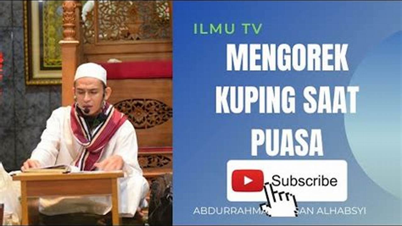 Tips Aman Mengorek Kuping Saat Puasa