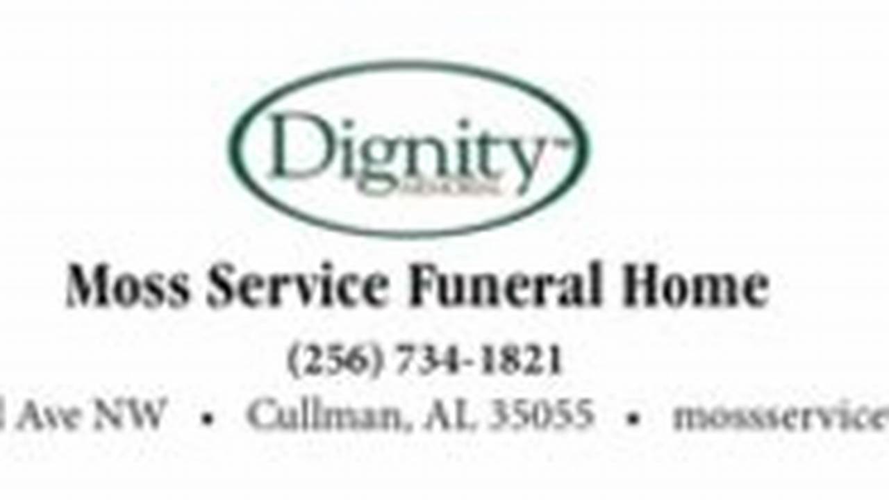 Unveiling the Legacy: Discoveries from "moss service funeral home obits"