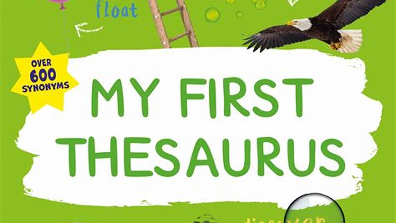 Dive into a Linguistic Adventure: Unlock the Secrets of "My Thesaurus"