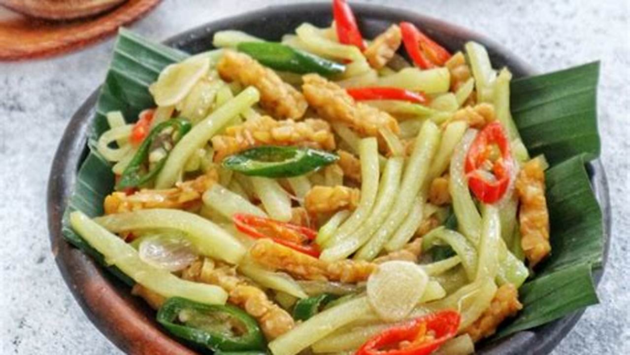 Rahasia Oseng Oseng Labu Siam Terbongkar, Temukan Resep & Wawasan Istimewa