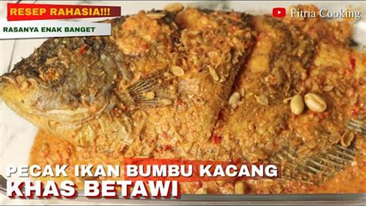 Pecak Gurame Haji Nasun: Rahasia Kuliner Pedas dan Kaya Cita Rasa Betawi