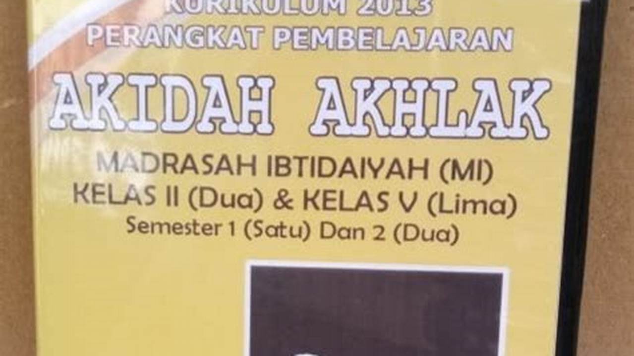 Perangkat Pembelajaran Akidah Akhlak MI