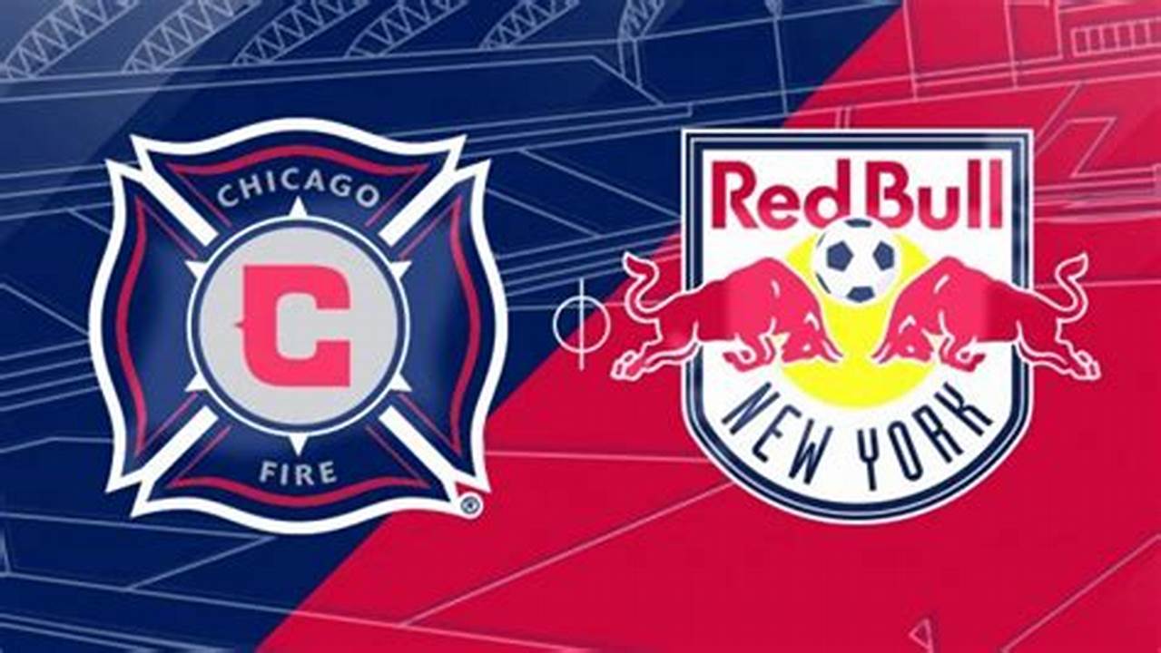 Prediksi Jitu Skor New York Red Bulls Vs Chicago Fire di MLS 2024