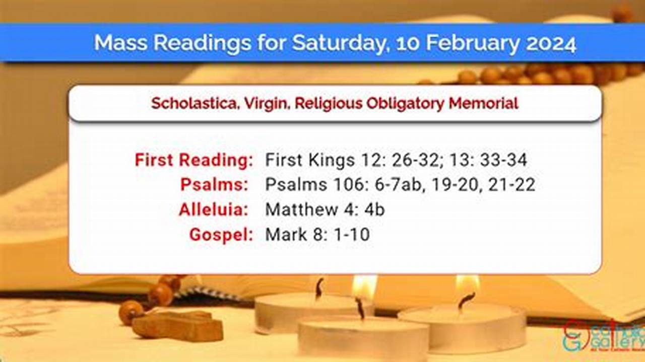Readings For Saturday Feb. 10 2024