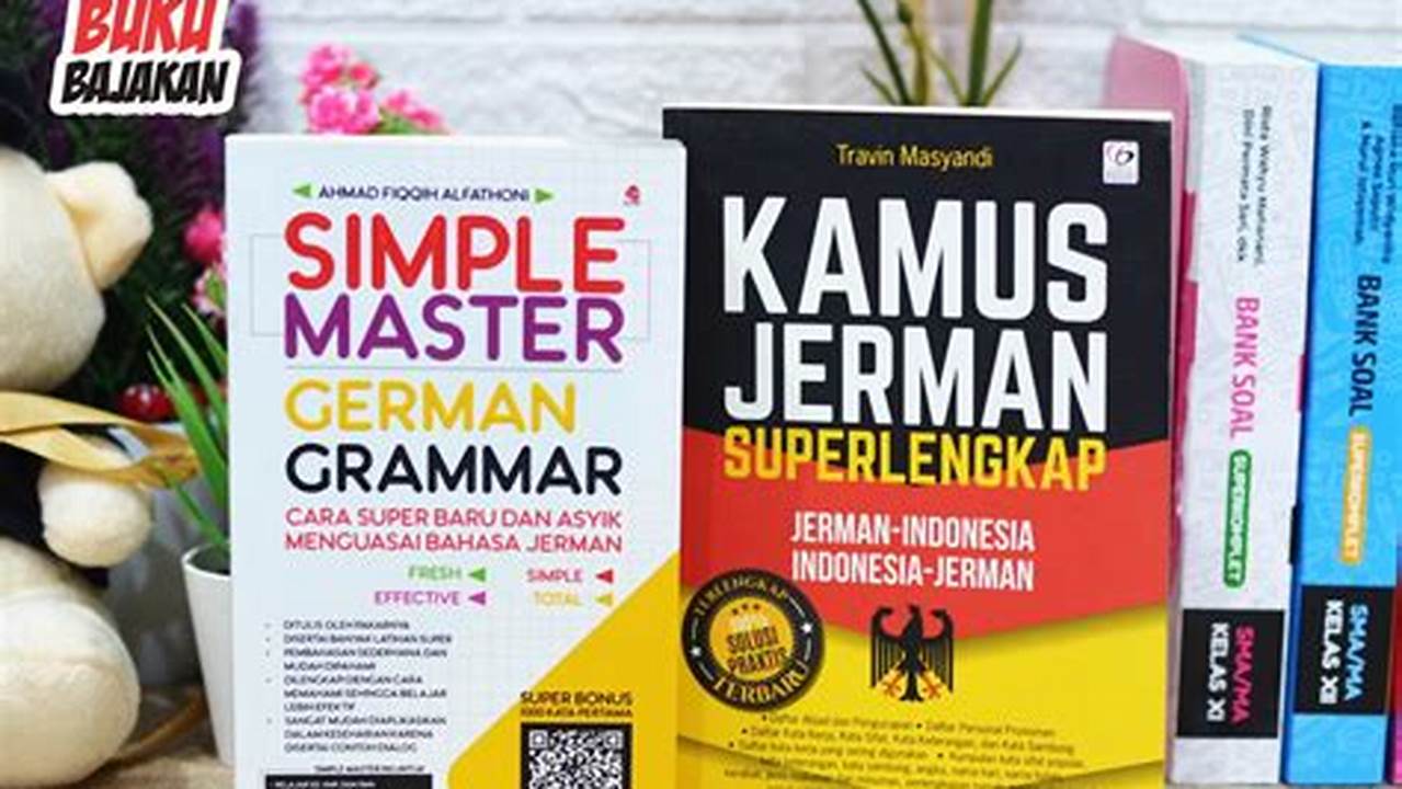 Rahasia Terbongkar: Buku Terbaik untuk Menguasai Bahasa Jerman!