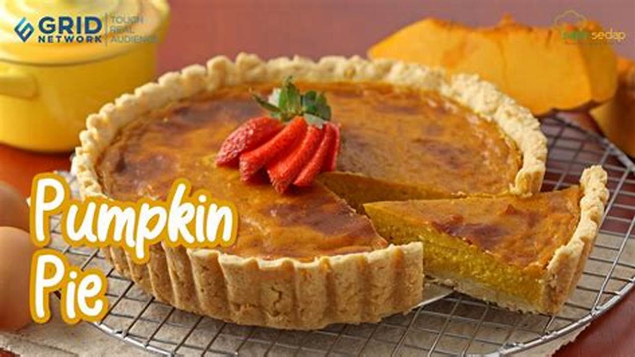 Resep Pumpkin Pie Lezat: Rahasia dan Inspirasi yang Tak Terduga