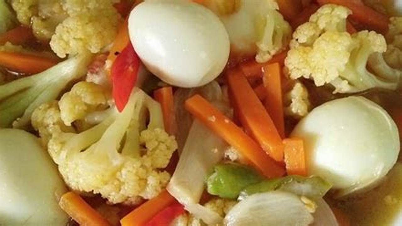 Resep Tumis Kembang Kol Wortel Telur: Rahasia Kuliner yang Wajib Diketahui
