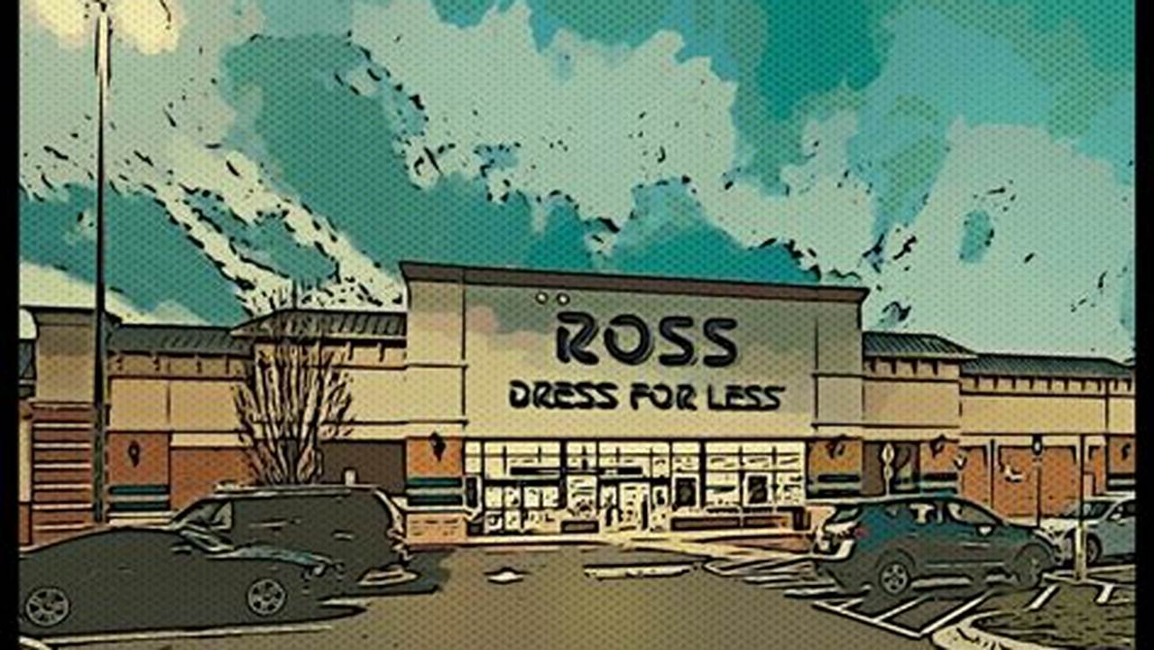 Ross La Habra Store Info: Hours and More