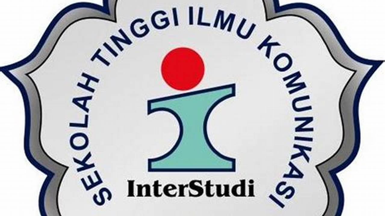 Panduan Memilih Sekolah Tinggi Ilmu Komunikasi Inter Studi Terbaik di Indonesia