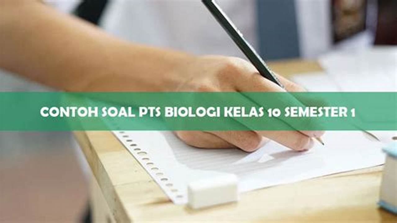 Kumpulan Soal PTS Biologi Kelas 10