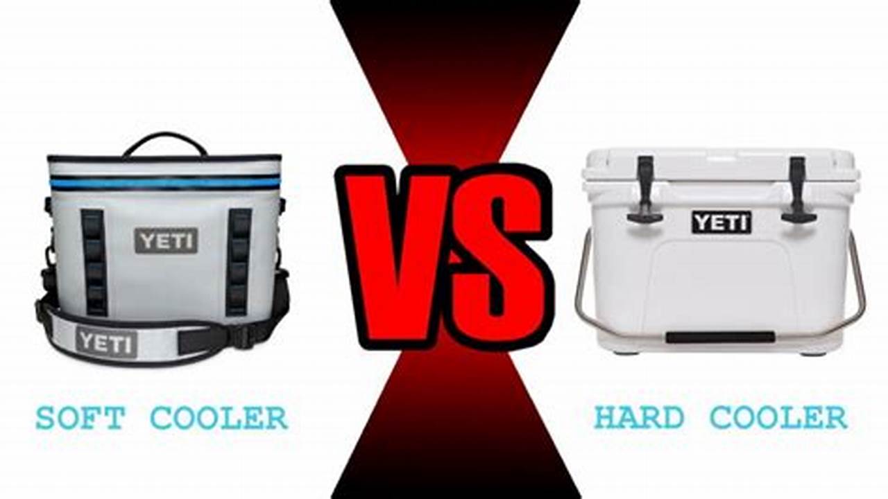 Soft Cooler vs. Hard Cooler: The Ultimate Guide for Travelers