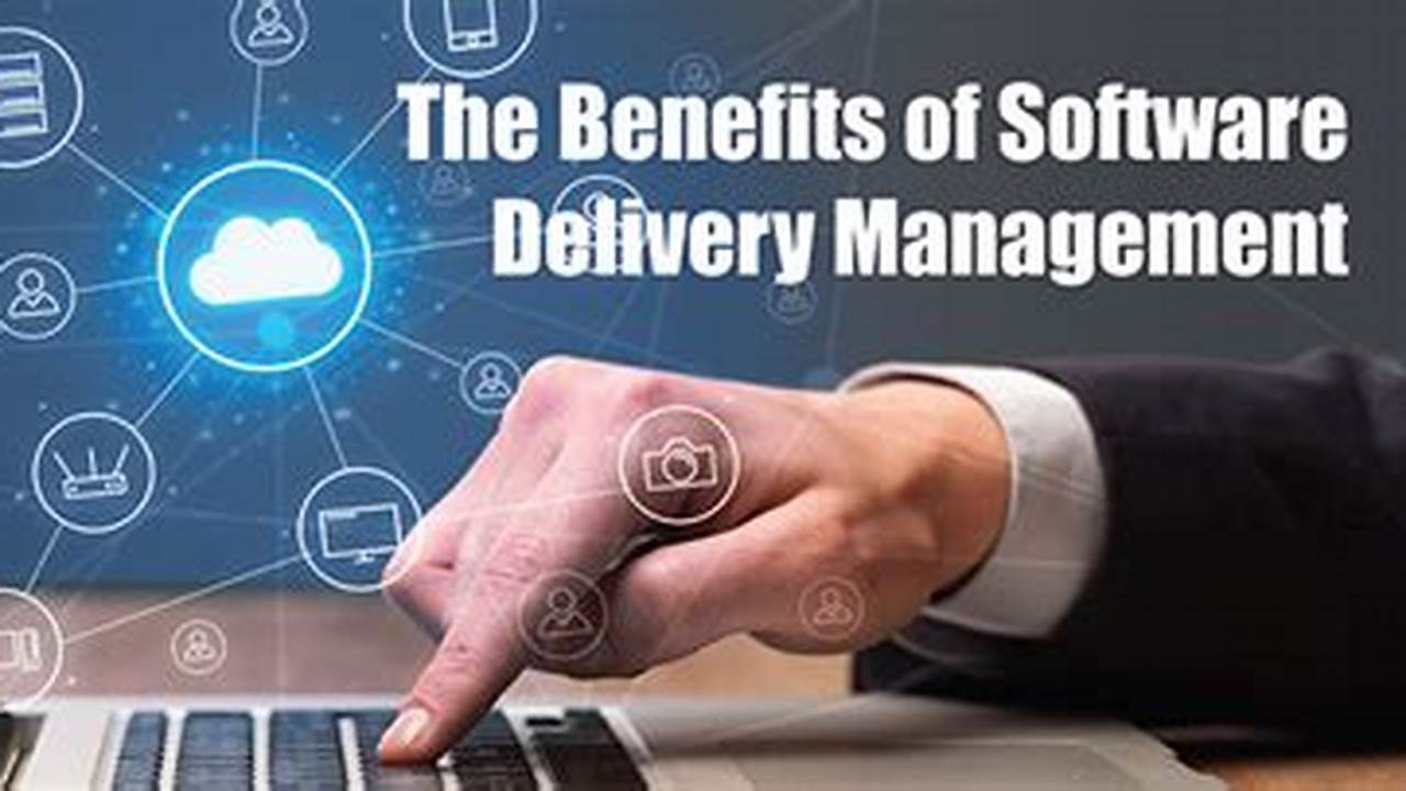 How to Master Software Delivery Management: A Guide for Success