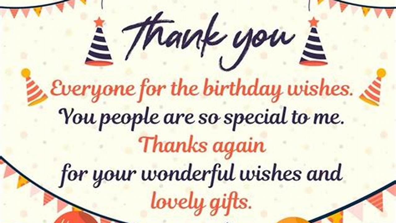 Tips for Writing Special Thanks Messages for Heartfelt Birthday Wishes