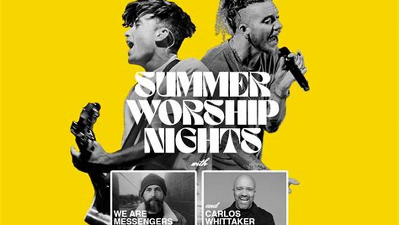 Summer Worship Nights 2024