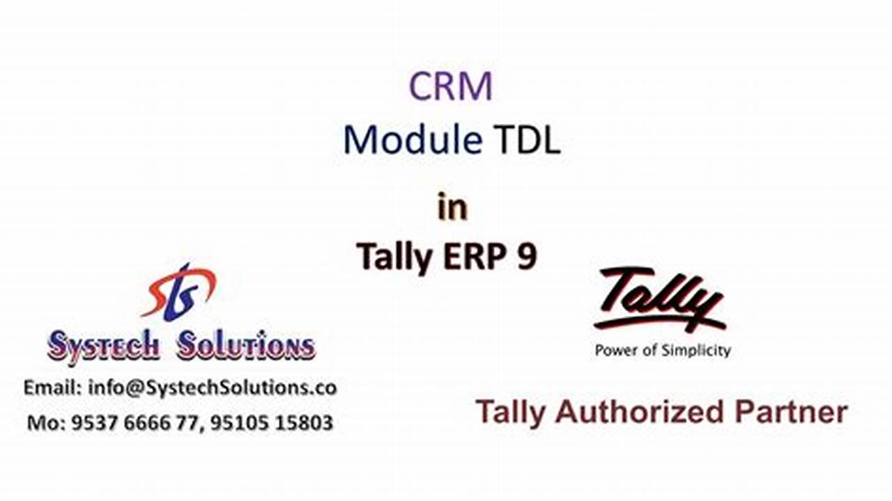 Tally CRM: Streamline Business Transactions and Customer Relationships